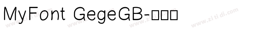 MyFont GegeGB字体转换